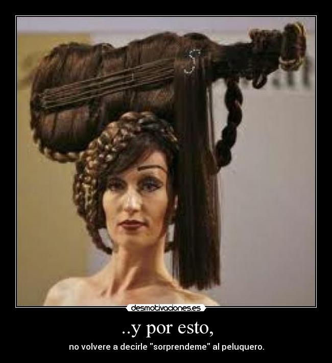 ..y por esto, - 