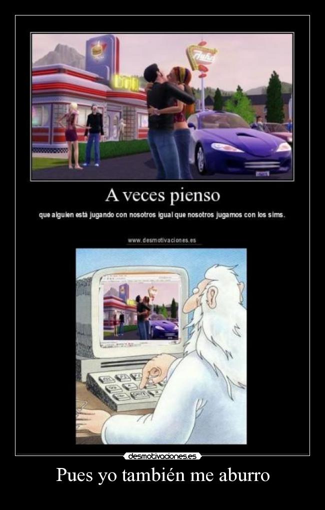 Pues yo también me aburro - 