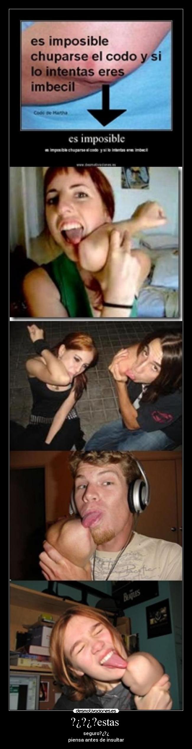 ?¿?¿?estas - seguro?¿?¿
piensa antes de insultar