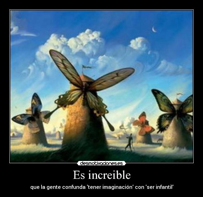 Es increible -