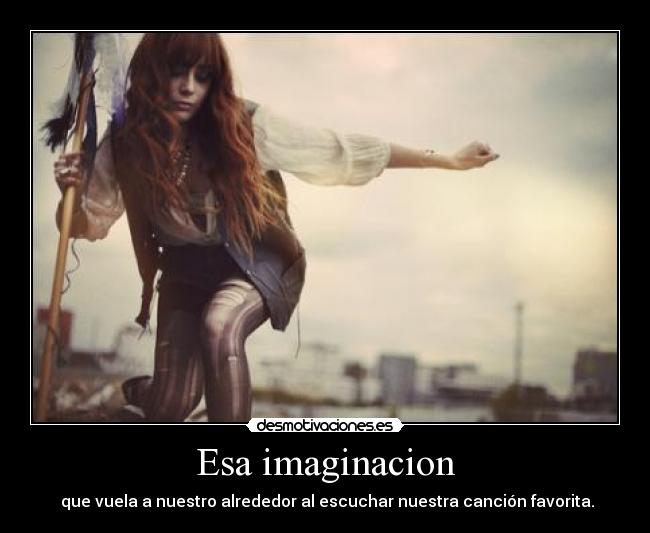 Esa imaginacion -