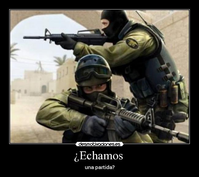 ¿Echamos  - una partida?
