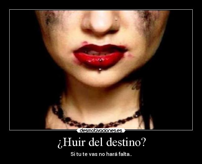 ¿Huir del destino? - 