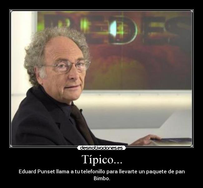 carteles eduard punset bimbo desmotivaciones