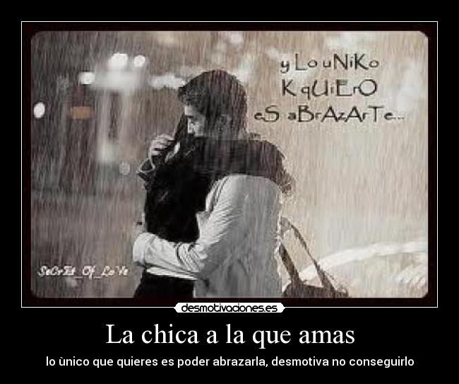La chica a la que amas -