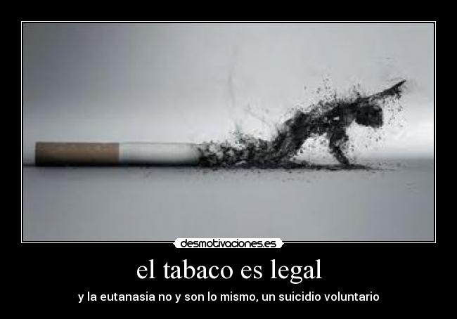 el tabaco es legal - 