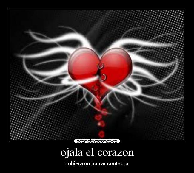 carteles corazon desmotivaciones