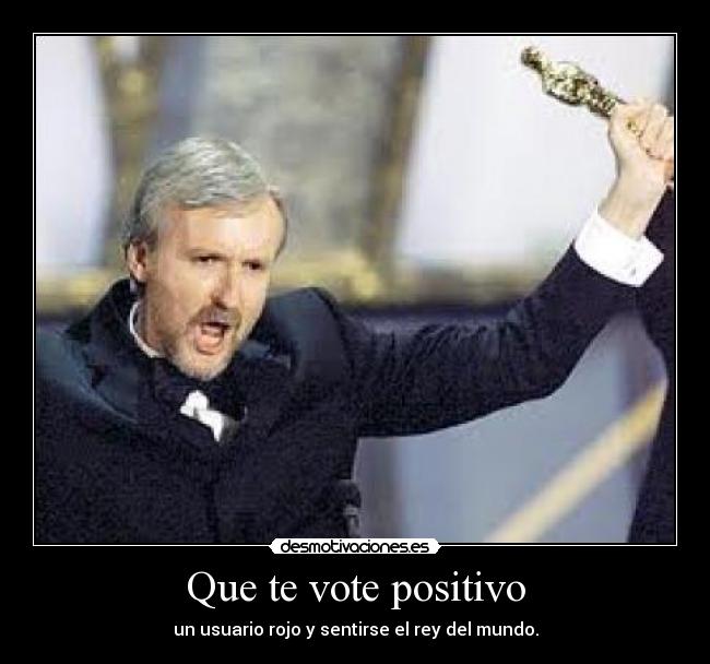 Que te vote positivo - 