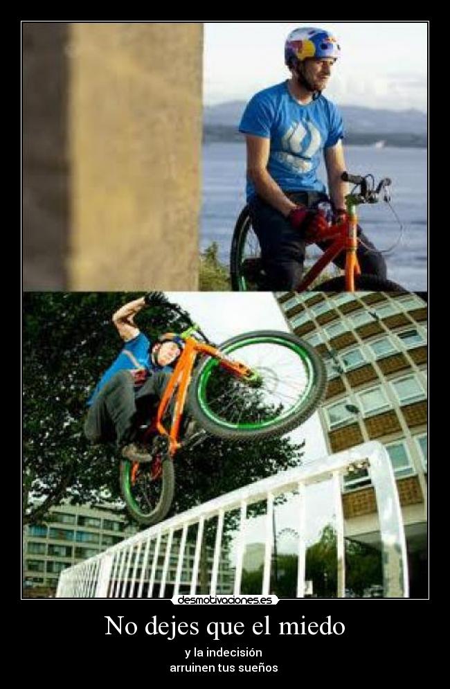 No dejes que el miedo - 