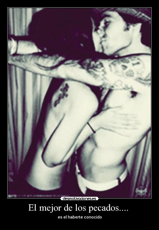 El mejor de los pecados....  - 