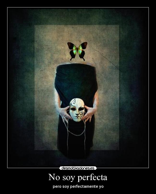No soy perfecta -