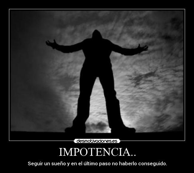 IMPOTENCIA.. - 