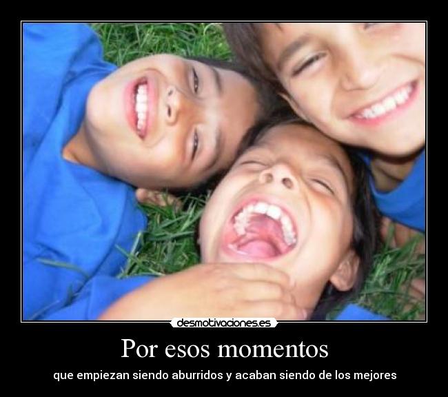 Por esos momentos - 