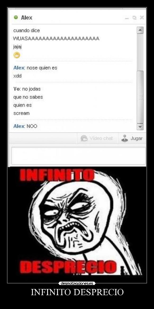 INFINITO DESPRECIO -