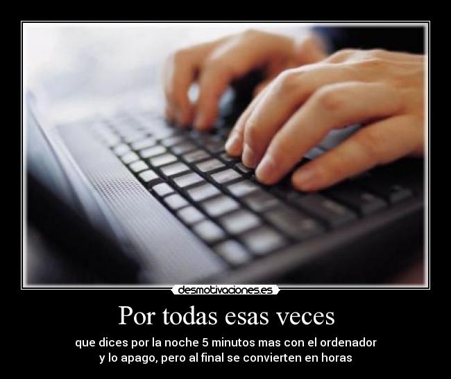 Por todas esas veces -