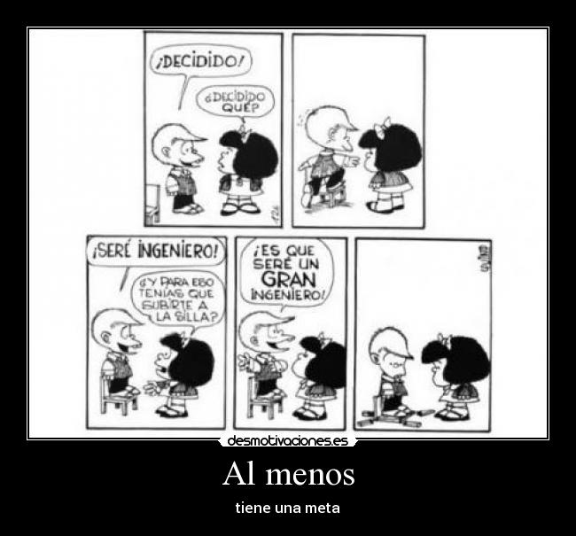 Al menos - tiene una meta