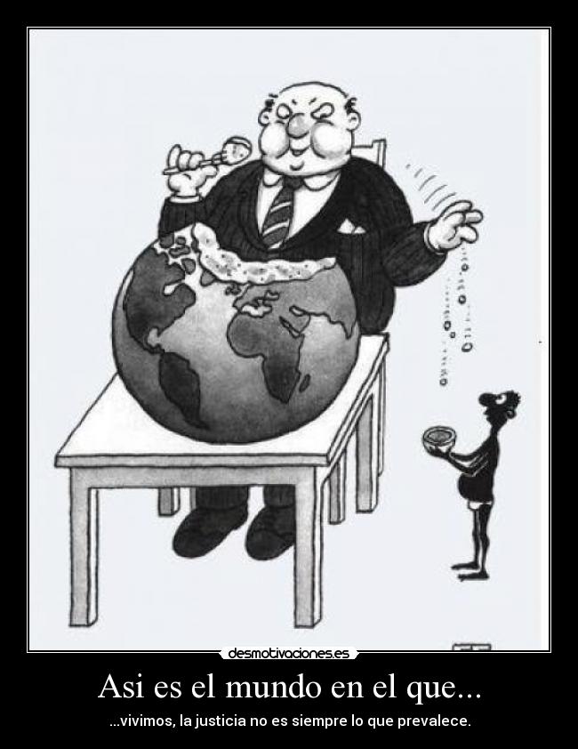 Asi es el mundo en el que... - 