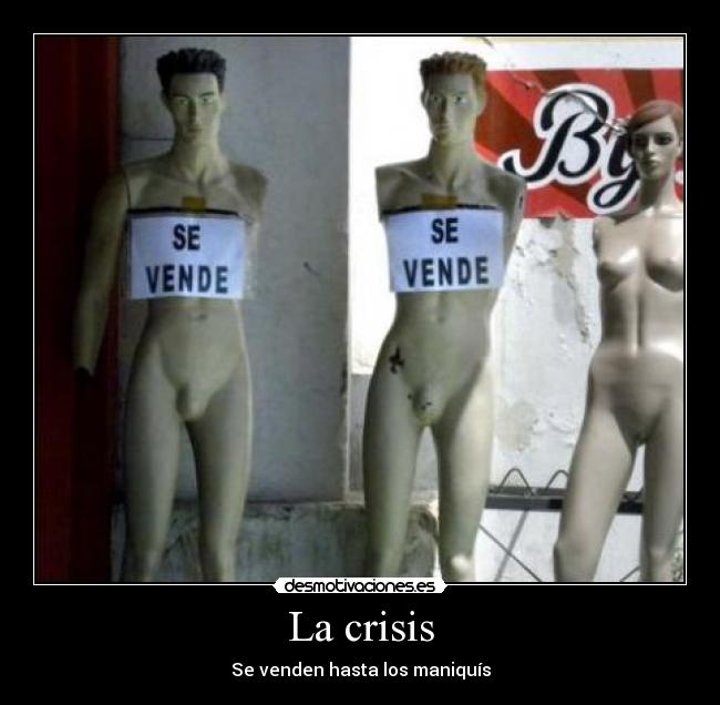 La crisis -