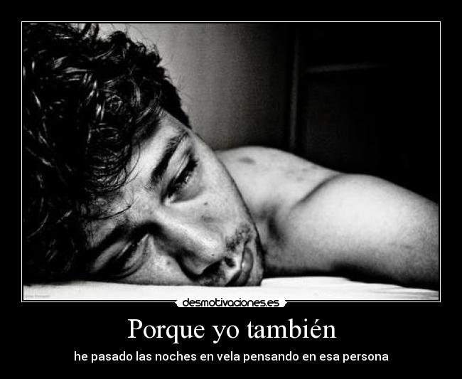 Porque yo también -