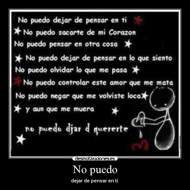 No puedo - dejar de pensar en ti ♥