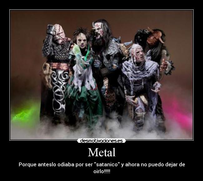 Metal -