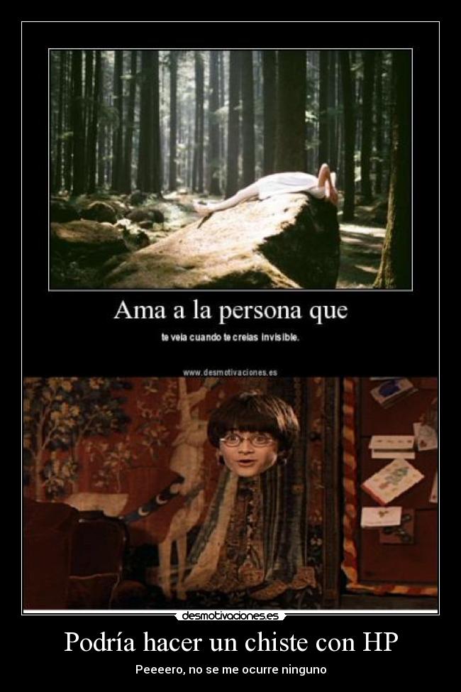 Podría hacer un chiste con HP -