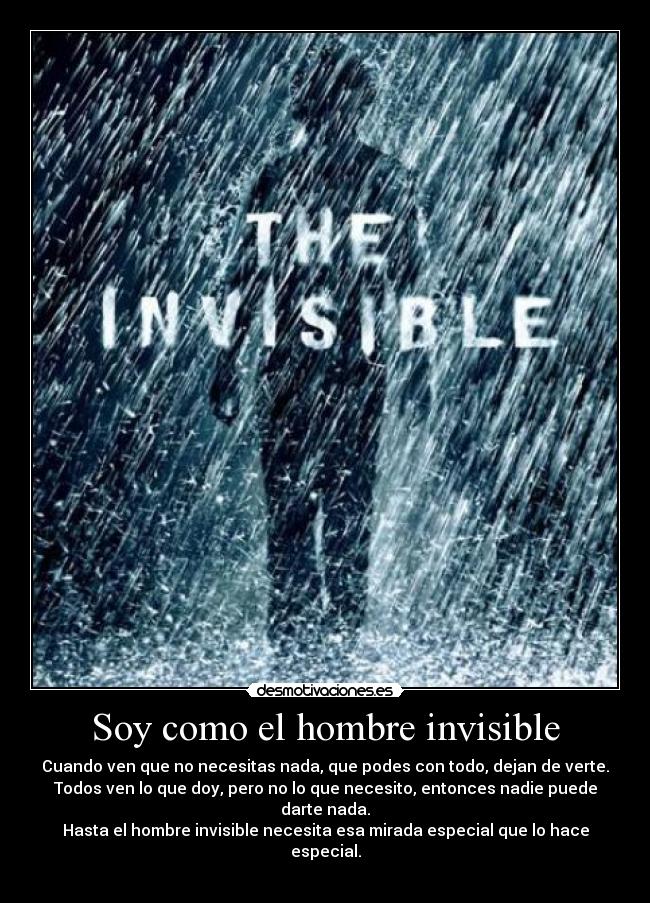 Soy como el hombre invisible -