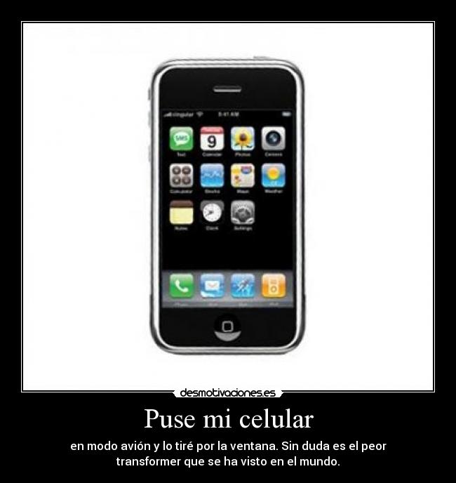 Puse mi celular -