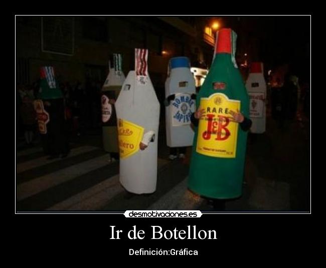 Ir de Botellon - Definición:Gráfica