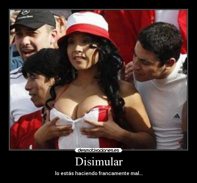 carteles peru disimulo blasito desmotivaciones