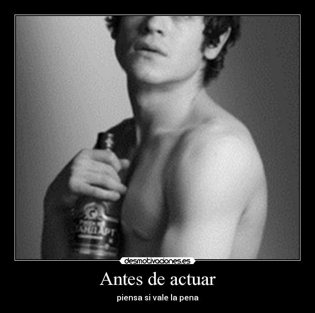 Antes de actuar -