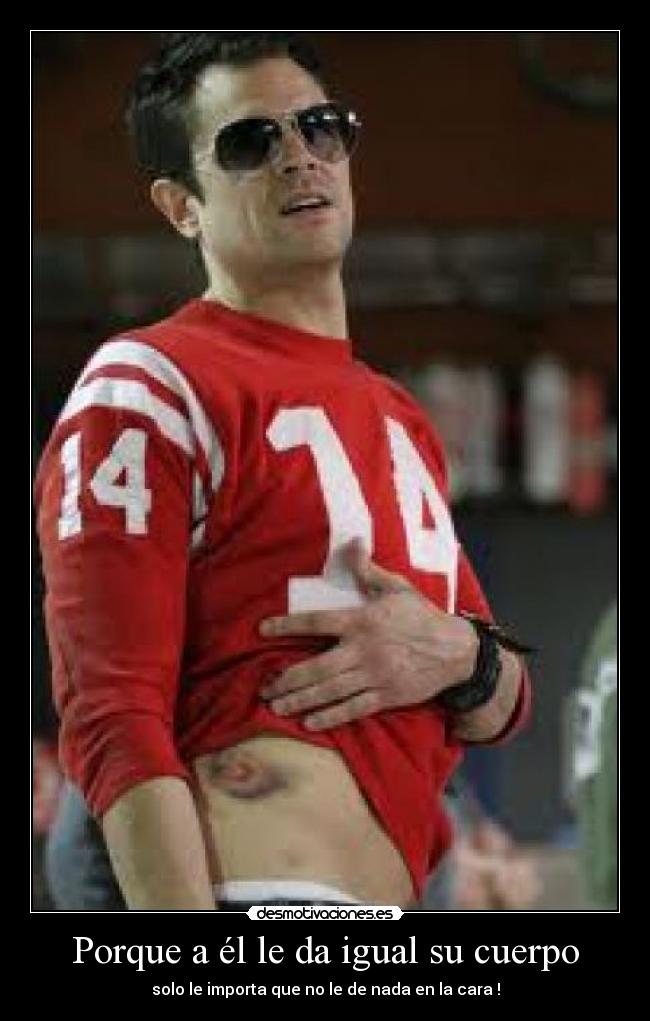 Porque a él le da igual su cuerpo - solo le importa que no le de nada en la cara !