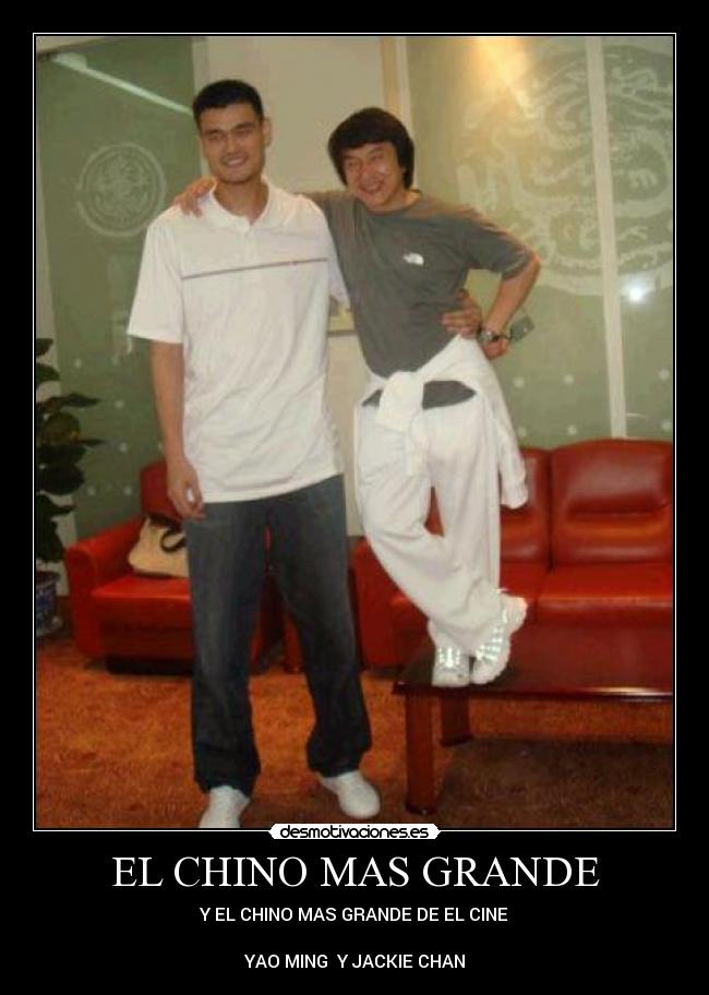 EL CHINO MAS GRANDE -