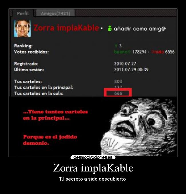 Zorra implaKable - Tú secreto a sido descubierto 
