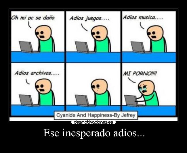 Ese inesperado adios... - 