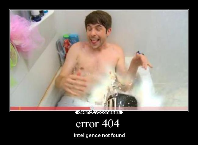 error 404 - inteligence not found