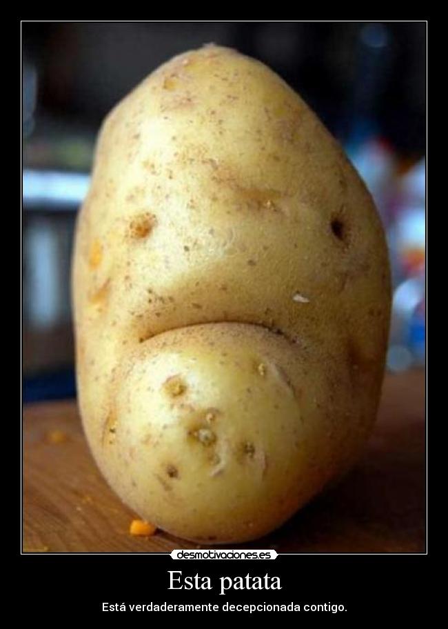 Esta patata - 