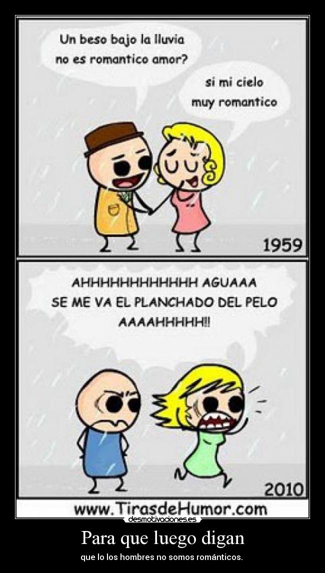 Para que luego digan - 