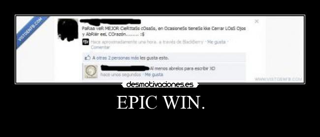 EPIC WIN. -