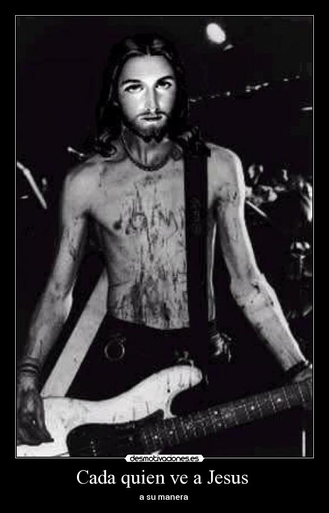 Cada quien ve a Jesus -