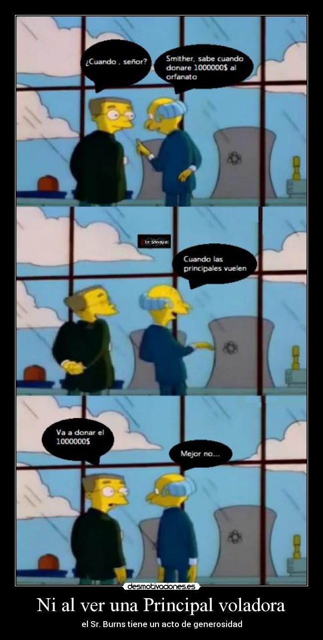 Ni al ver una Principal voladora - 