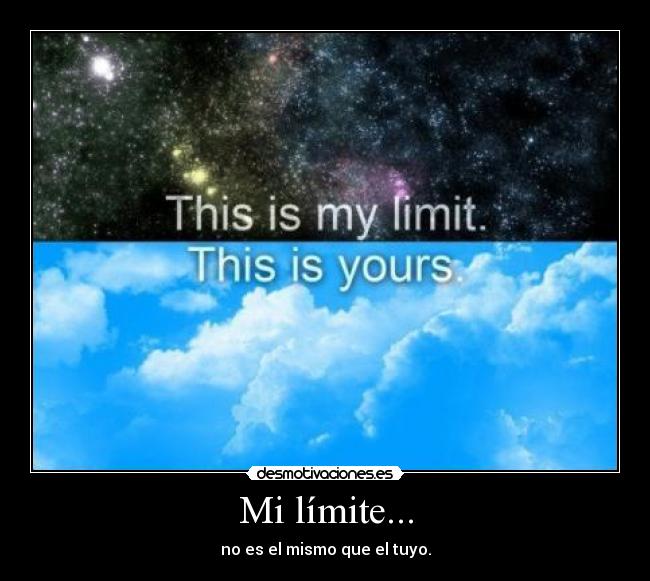 Mi límite... -