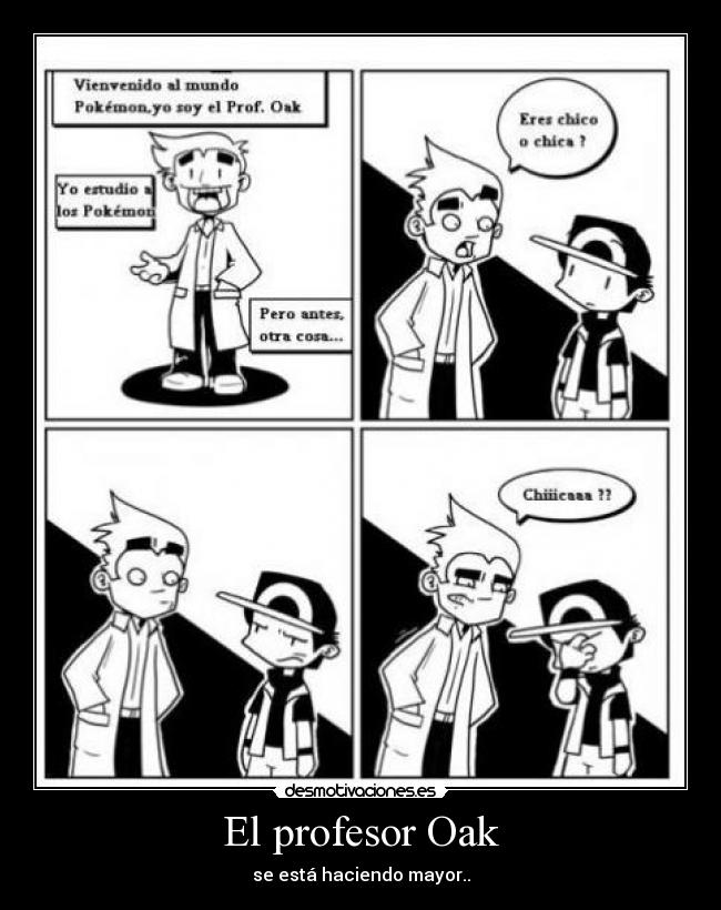 El profesor Oak -