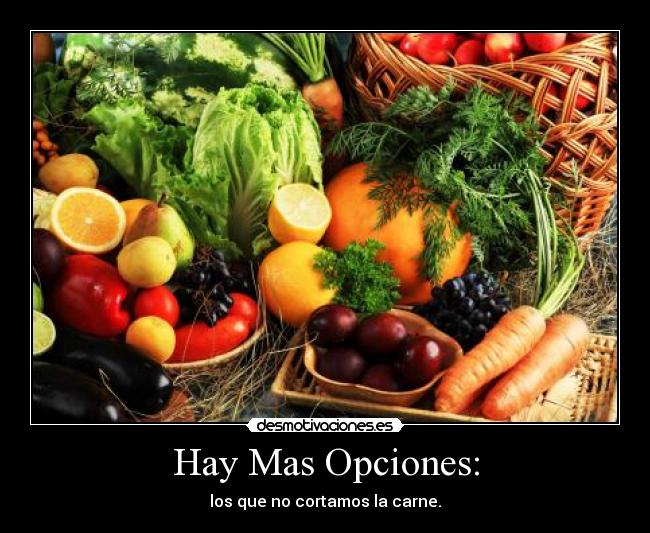Hay Mas Opciones: - 