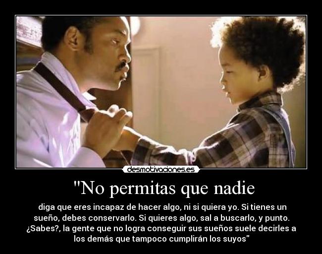 No permitas que nadie -