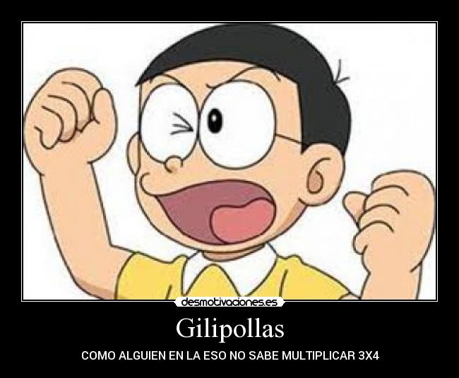 Gilipollas -