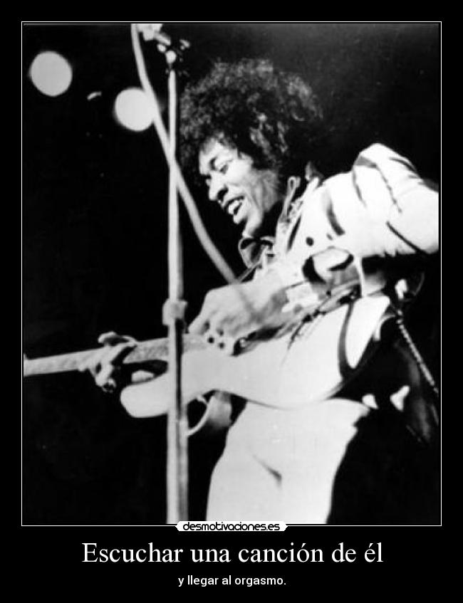 Escuchar una canción de él - 