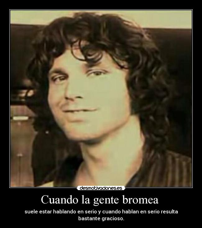 carteles cuando gente bromea desmotivaciones