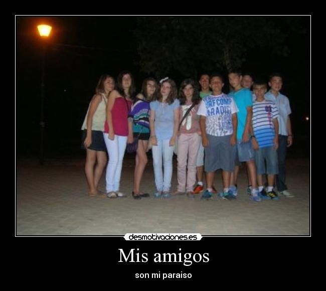 Mis amigos - 