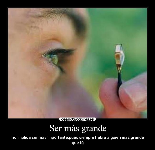Ser más grande - 